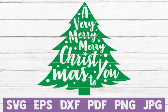 A Very Merry Merry Christmas to You: Graphics for Crafts
