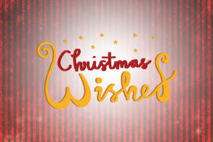 Christmas Wishes Quotes: Graphics for Holiday Crafts