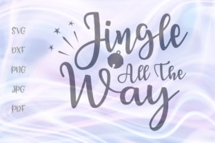 Jingle All the Way Graphics for Holiday Crafts