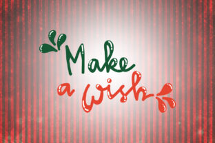 Make a Wish Christmas Quotes: A Festive Graphics and Crafts Asset
