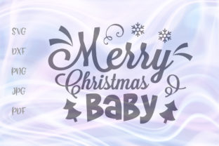 Merry Christmas Baby Graphics for Holiday Crafts