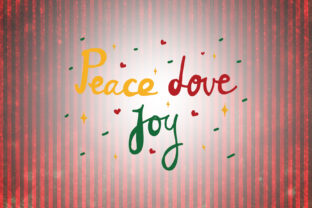 Peace Love Joy Christmas Quotes: Graphics for Crafts